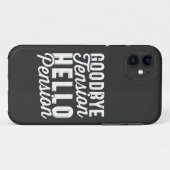 Retirement Gift, Goodbye Tension Hello Pension Case-Mate iPhoneケース (裏面(横))