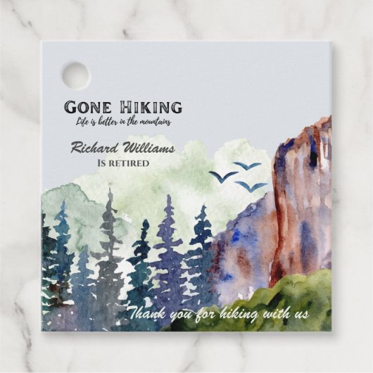 Retirement Gone Hiking Life is Better Mountains フェイバータグ (正面)