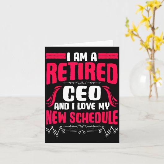 Retirement I'm A Retired Ceo  カード (黄色い花)