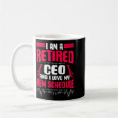 Retirement I'm A Retired Ceo  コーヒーマグカップ (左)