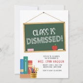 Retirement Party, Teacher, Schools out 招待状 (正面)