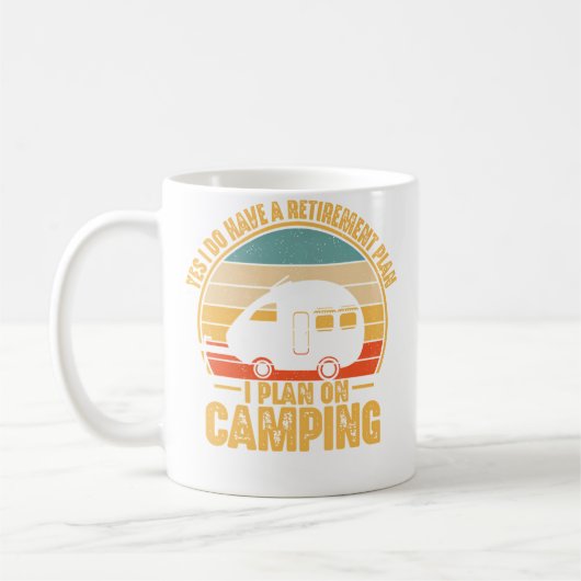 Retirement Plan On Camping Rv Camper Traveller Fun コーヒーマグカップ (左)