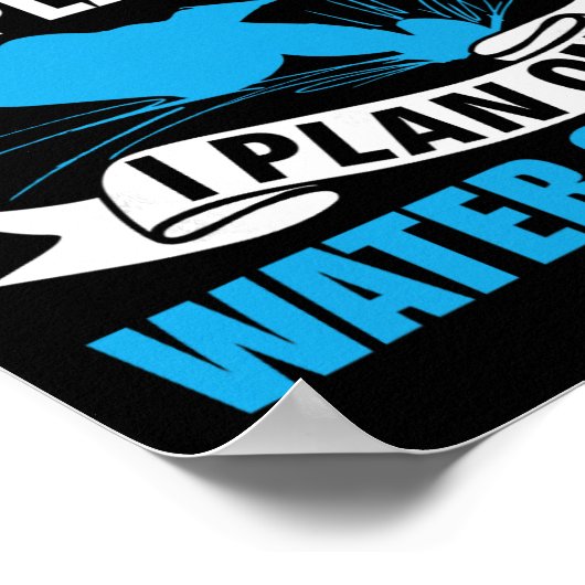 Retirement Plan Water Skier Water Ski Waterskiing  ポスター (角)