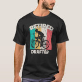Retirement  Retired Drafter Tシャツ (正面)