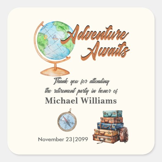Retirement Travel Adventure Awaits Globe  スクエアシール (正面)