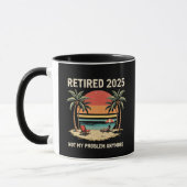 Retires 2025 Not My Problem Anymore マグカップ (左)