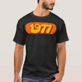 Retro 1977  Pop Art Year In 70S Style Tシャツ (正面)