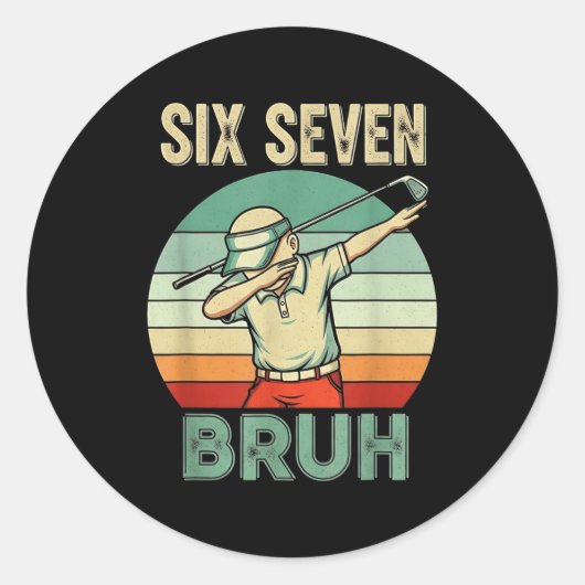 Retro 67 Meme 6 7 Six Seven Bruh Golf Golfer Vinta ラウンドシール (正面)