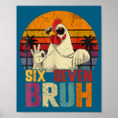 Retro 67 Six Seven Bruh Funny Chicken With Sungles ポスター (正面)