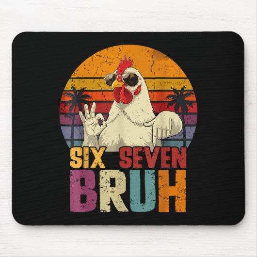 Retro 67 Six Seven Bruh Funny Chicken With Sungles マウスパッド (正面)