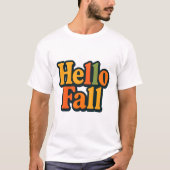 Retro 70s Style Hello Fall Typography Tシャツ (正面)