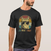 Retro 80s 90s Cat   I Do What I Want  Cat  1 Tシャツ (正面)