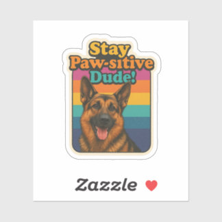 Retro 90s German Shepherd Sticker “Stay Paw-sitiv シール