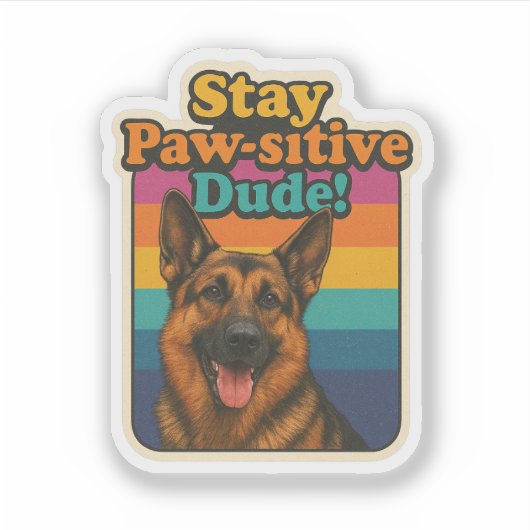 Retro 90s German Shepherd Sticker “Stay Paw-sitiv シール (正面)