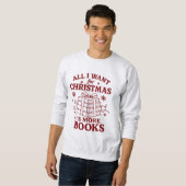 Retro All I Want for Christmas More Books スウェットシャツ (正面フル)