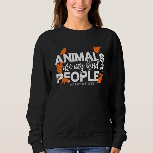 Retro Animals Are My Kind Of People Animals Rescue スウェットシャツ (正面)