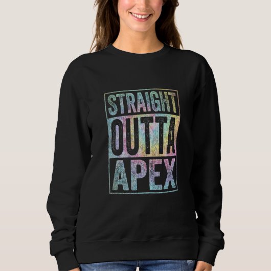 Retro Apex Stuff Clothing Straight Outta Apex Tie  スウェットシャツ (正面)
