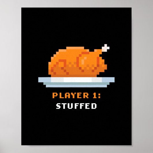 Retro Arcade Pixelated Game Turkey – Player 1 Stuf ポスター (正面)