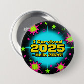 Retro Arcade Style "I Survived 2025 - Hello 2026!" 缶バッジ (正面&裏面)