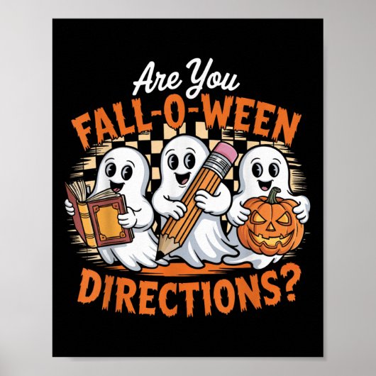 Retro Are You Fall O Ween Directions Ghost Hallowe ポスター (正面)
