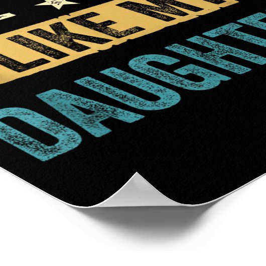 Retro Awesome Like My Daughters Funny Men Dad Fath ポスター (角)