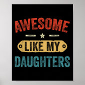 Retro Awesome Like My Daughters Funny Men Dad Fath ポスター (正面)