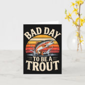 Retro Bad Day To Be A Trout Fishermen Funny Fishin カード (黄色い花)