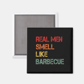 Retro Bbq Real Men Smell Like Byrbecue Smoke Funny マグネット (正面/裏面)