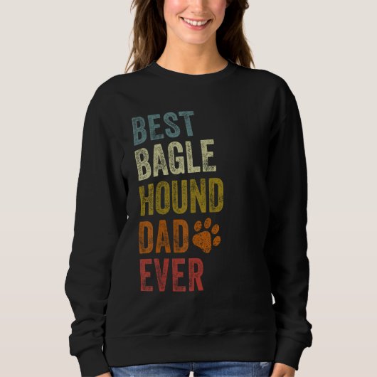Retro Best Bagle Hound Dad Ever Dog Papa Father's  スウェットシャツ (正面)