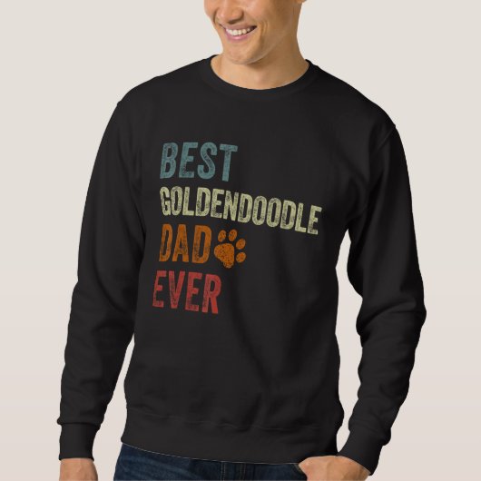 Retro Best Goldendoodle Dad Ever Doodle Papa Fathe スウェットシャツ (正面)