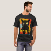 Retro Bruh Cat Funny Meme Design Tシャツ (正面フル)
