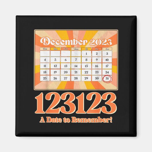 Retro Calendar_ Remember New Year's Eve 2023-24  マグネット (正面)