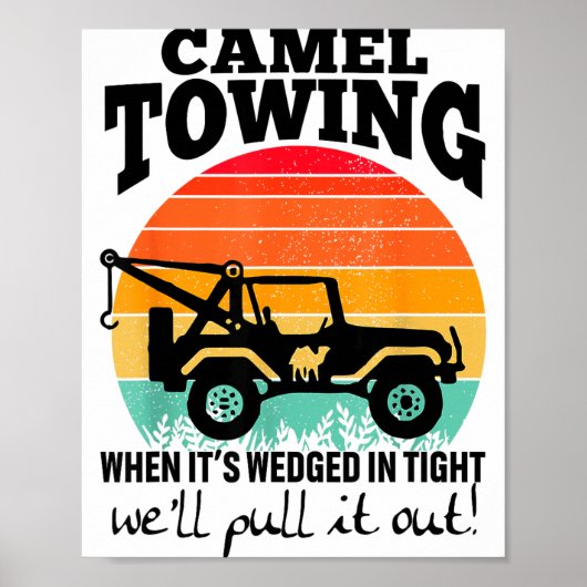 Retro Camel Towing Sarcastic Quotes Life Without M ポスター (正面)
