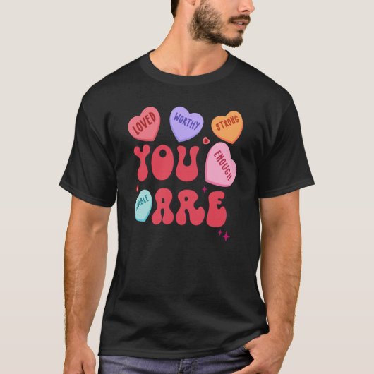 Retro Candy Heart Teacher Valentine's Day You Enou Tシャツ (正面)