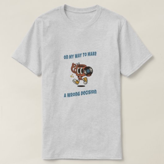 Retro Cartoon Wrong Decisions Aesthetic T-shirt Tシャツ (デザイン正面)