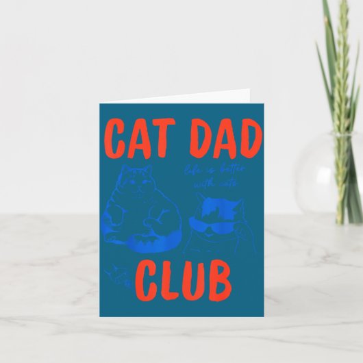 Retro Cat Dad Club Life Is Better With Cats Funny  カード (正面)