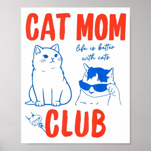 Retro Cat Mom Club Funny Cat Meme Mama Grandma Mot ポスター (正面)