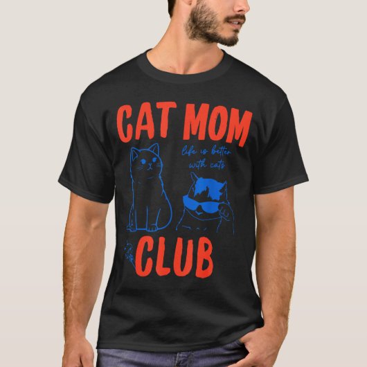 Retro Cat Mom Club Funny Cat Meme Mama Grandma Mot Tシャツ (正面)