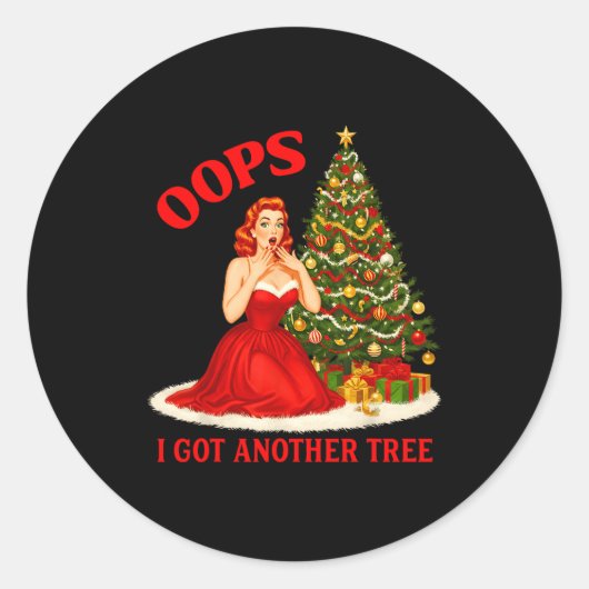 Retro Christmas Oops I Got Another Tree Funny Sayi ラウンドシール (正面)