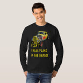 Retro Classic Hotrod I Can't I Have Plans In The G Tシャツ (正面フル)