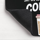 Retro Coffee Humor How To Make Me Do Anything  マウスパッド (コーナー)