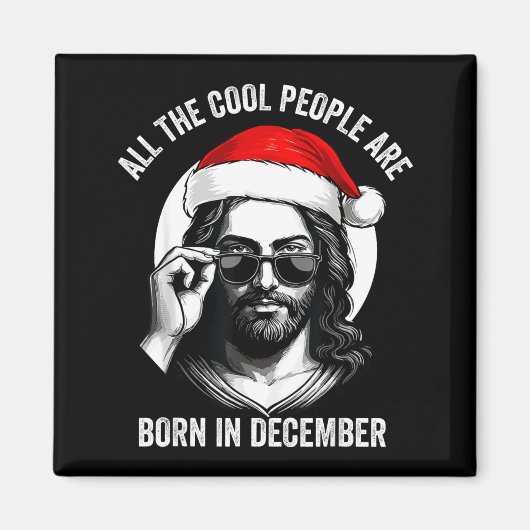 Retro Cool People Are Born In December Christian C マグネット (正面)
