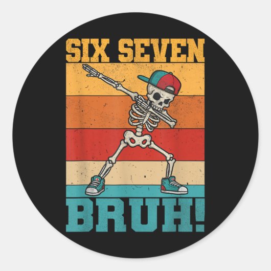 Retro Dabbing Skeleton Six Seven Bruh 67 Meme Hall ラウンドシール (正面)