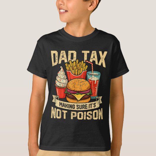 Retro Dad Tax Making Sure It's Not Ison Funny Fath Tシャツ (正面)