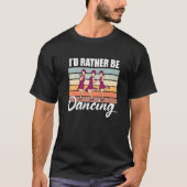 Retro  Dancer Choreographer Dancing Enthusiast Dan Tシャツ (正面)