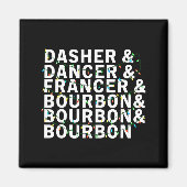Retro Dasher Dancer Prancer Bourbon Christmas Funn マグネット (正面)