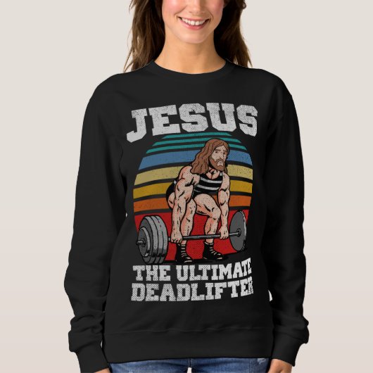 Retro Deadlift Jesus Christian Weightlifting Worko スウェットシャツ (正面)