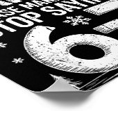 Retro Dear Santa Please Make Them Stop Saying 6-7  ポスター (角)