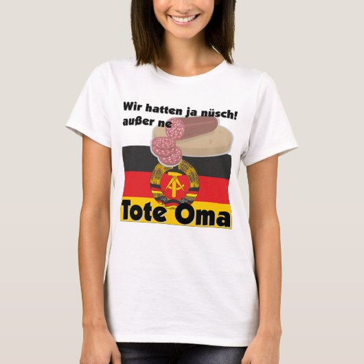 Retro Deutschland DDR Tote Oma Ostalgie Tシャツ (正面)