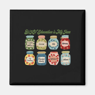 Retro Dhh Education Is My Jam Dhh Itinerant Teache マグネット